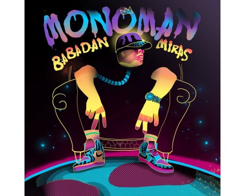 monoman - Babadan Miras