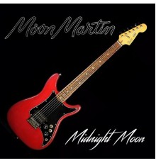 moon martin - Midnight Moon