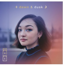 mxmtoon - dawn & dusk