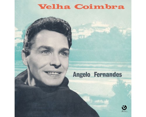 Ângelo Fernandes - Velha Coimbra Ângelo Fernandes - Velha Coimbra