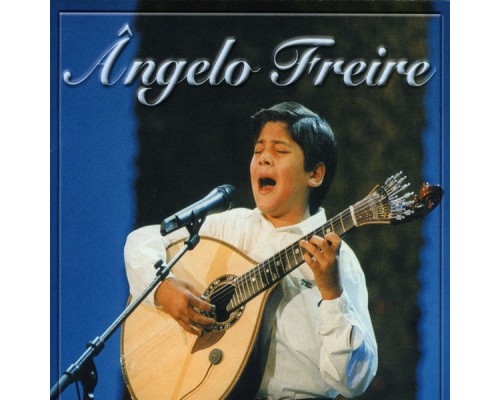 Ângelo Freire - Ângelo Freire