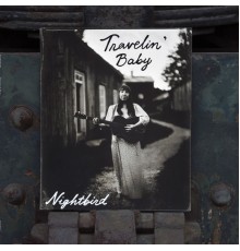 nightBird - Travelin' Baby