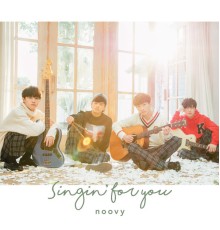 noovy - Singin' for you