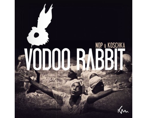 nop & Koschka - Vodoo Rabbit EP