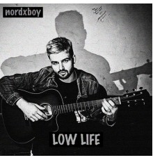 nordxboy - Low Life