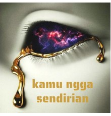 nova rania - kamu ngga sendirian