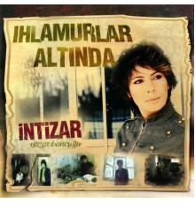 İntizar - Nazar Boncuğu / Ihlamurlar Altında