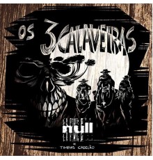 null - Os 3 Calaveiras