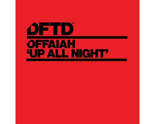 offaiah - Up All Night