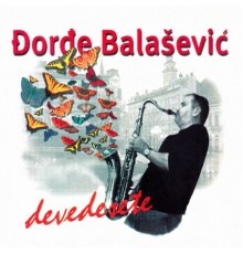 Đorđe Balašević - Devedesete