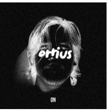 orrius - On