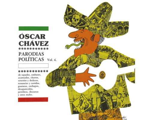 Óscar Chávez - Parodias Políticas (Vol.4)