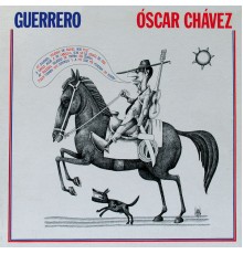 Óscar Chávez - Guerrero