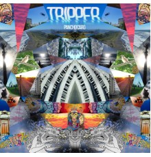 panchocaro - Tripper (2021 Remasterizado)