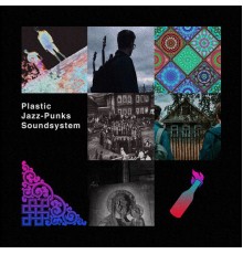 plastic jazz-punks soundsystem - Vesna