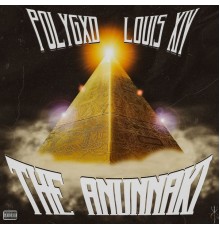 polyGOD, Louis XIV - THE ANUNNAKI