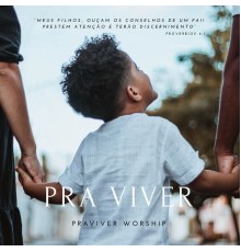 praviver worship - Pra Viver