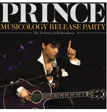 prince - Musicology Release Party