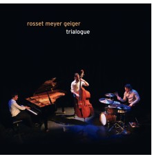 rosset meyer geiger - Trialogue