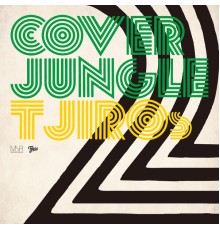 Ｔ字路s - Cover Jungle 2