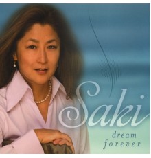 saki - Dream Forever