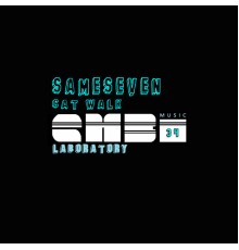 sameseven - Cat Walk