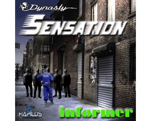 sensation & dynasty - Informer