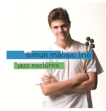 Šimun Matišić Trio - Jazz Nocturno