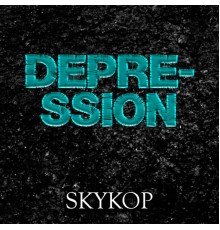 skykop - Depression