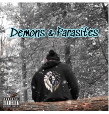 snow - Demons and Parasites