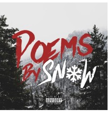 snow - Poems By Sn0w