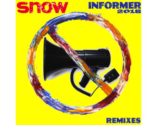 snow - Informer 2018 (Remixes)