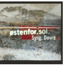 Østenfor Sol - Syng, Dovre