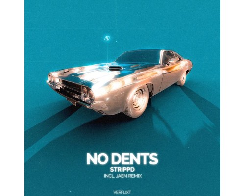 strippd - No Dents