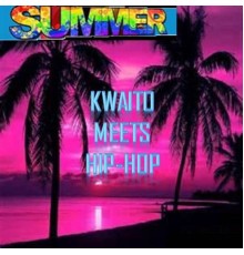 summer - Kwaito meets Hip-Hop