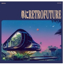 sweeps - 単にRetroFuture