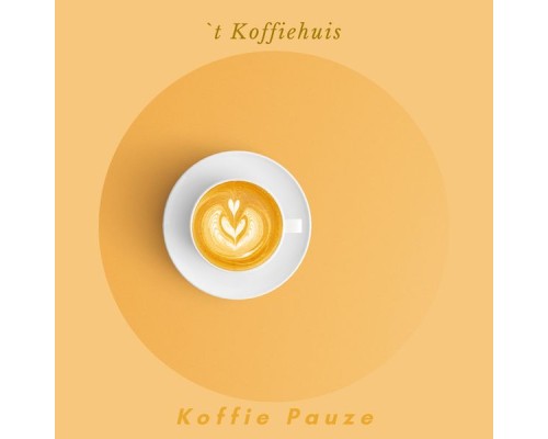 `t Koffiehuis - Koffie Pauze