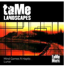 taMe - Landscapes