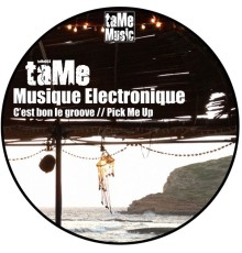 taMe - Musique Electronique