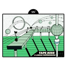 tape_hiss - A Linear Progression