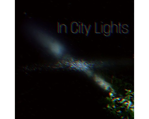 theSecondAlex - In City Lights