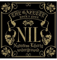 the GazettE - NIL