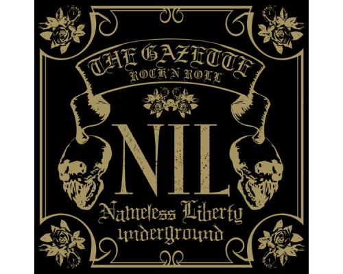 the GazettE - NIL