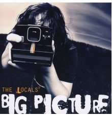 the Locals - Big Picture