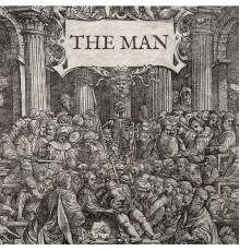 the Man - The Man