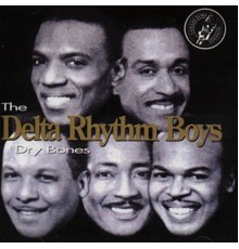 the delta rhythm boys - Dry Boys