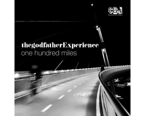 thegodfatherExperience - One Hundred Miles