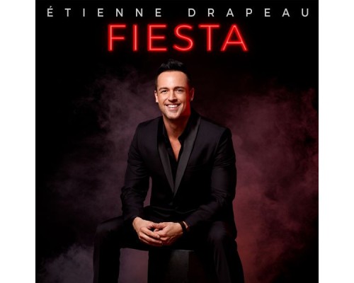 Étienne Drapeau - Fiesta