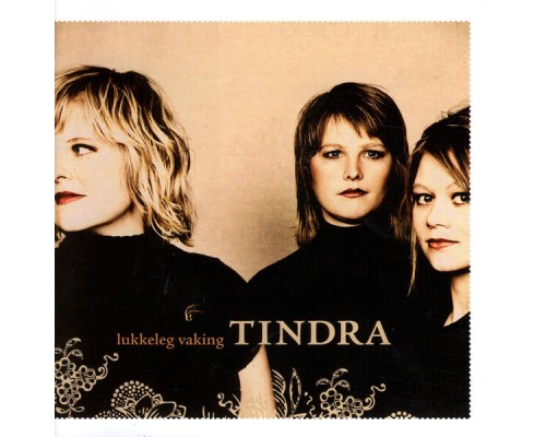 tindra - Lukkeleg Vaking