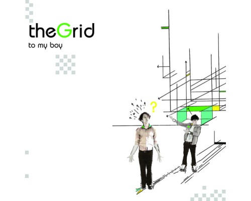 to my boy - The Grid